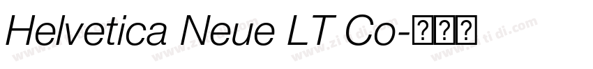 Helvetica Neue LT Co字体转换 Helvetica Neue LT Co字体转换